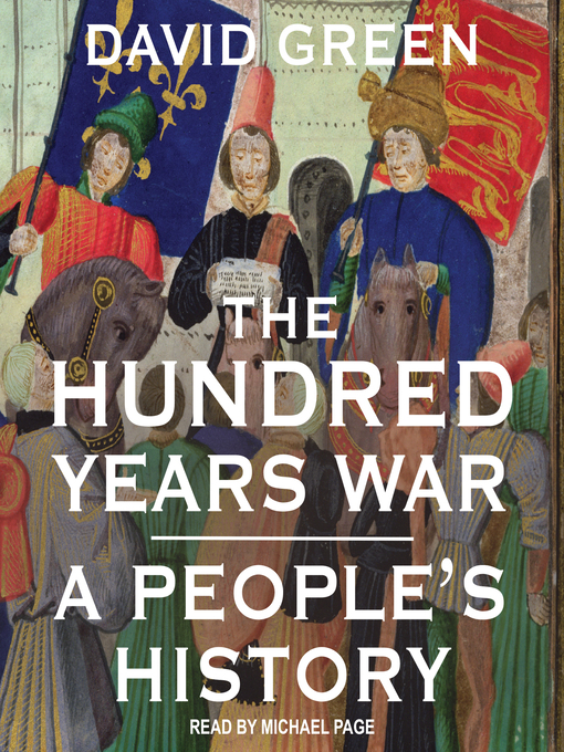 Title details for The Hundred Years War by David Green - Available